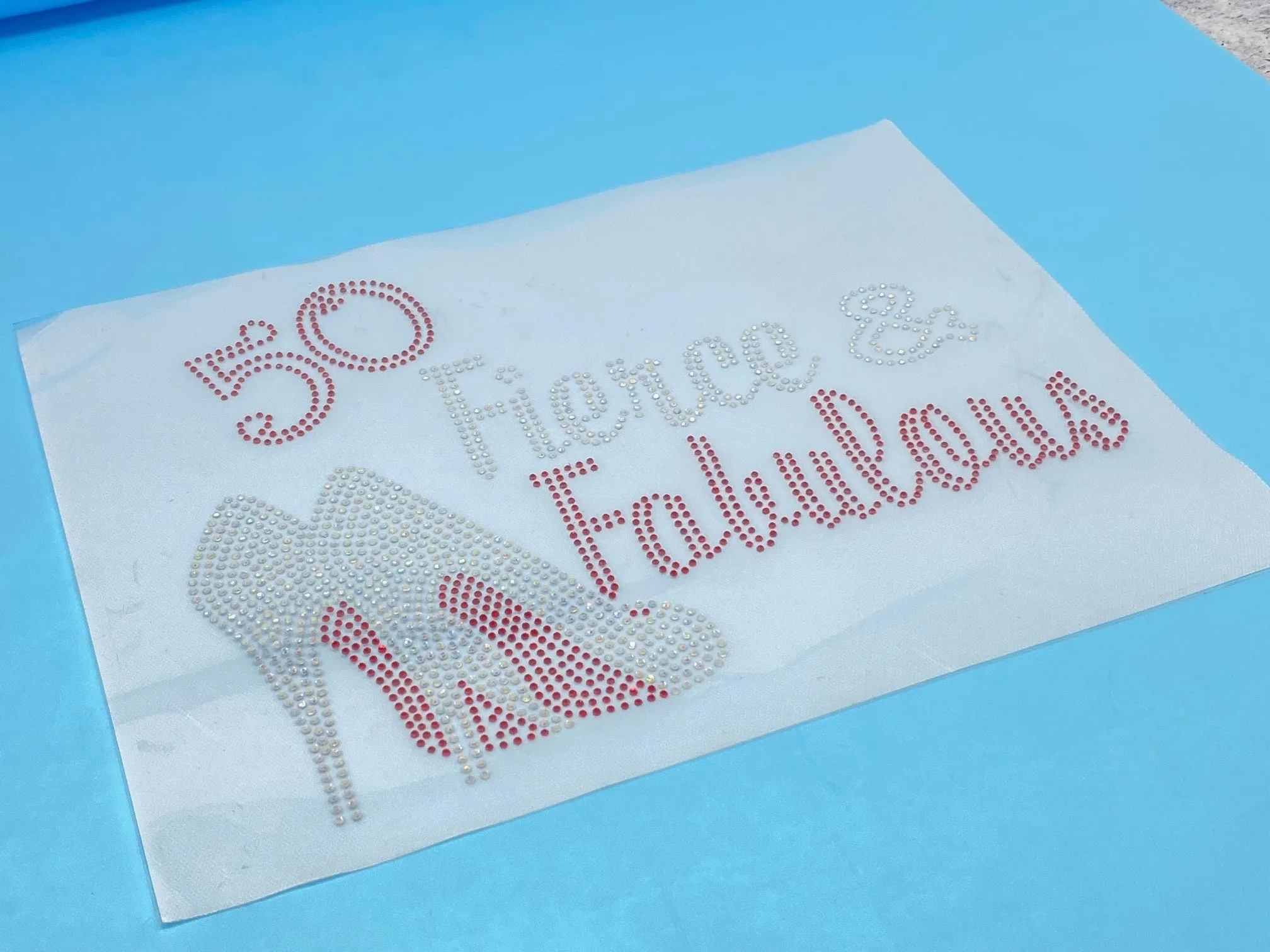 New Arrival,Transfer Sheet,"50 Fierce, & Fabulous" Layered HTV, Glitter, and Dress Made with Czech Crystals, for HEAT PRESSING, Size 12"x10"